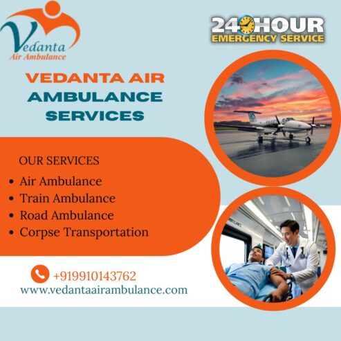 Vedanta Air Ambulance in Varanasi is the best emergency medical transportation service