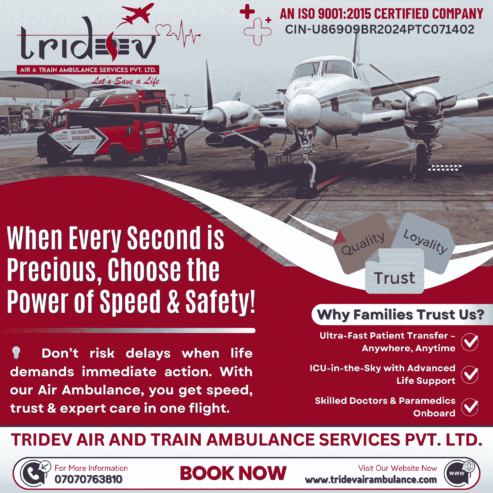 Pick-Up: Tridev Air Ambulance Services in Delhi for a Critical Patient