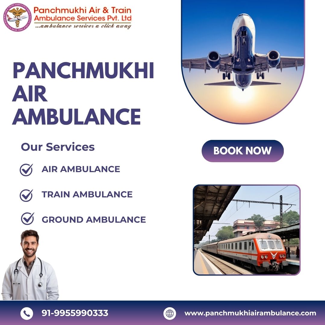 With a Capable Medical Team, Take an Air Ambulance from Hyderabad by Panchmukhi
