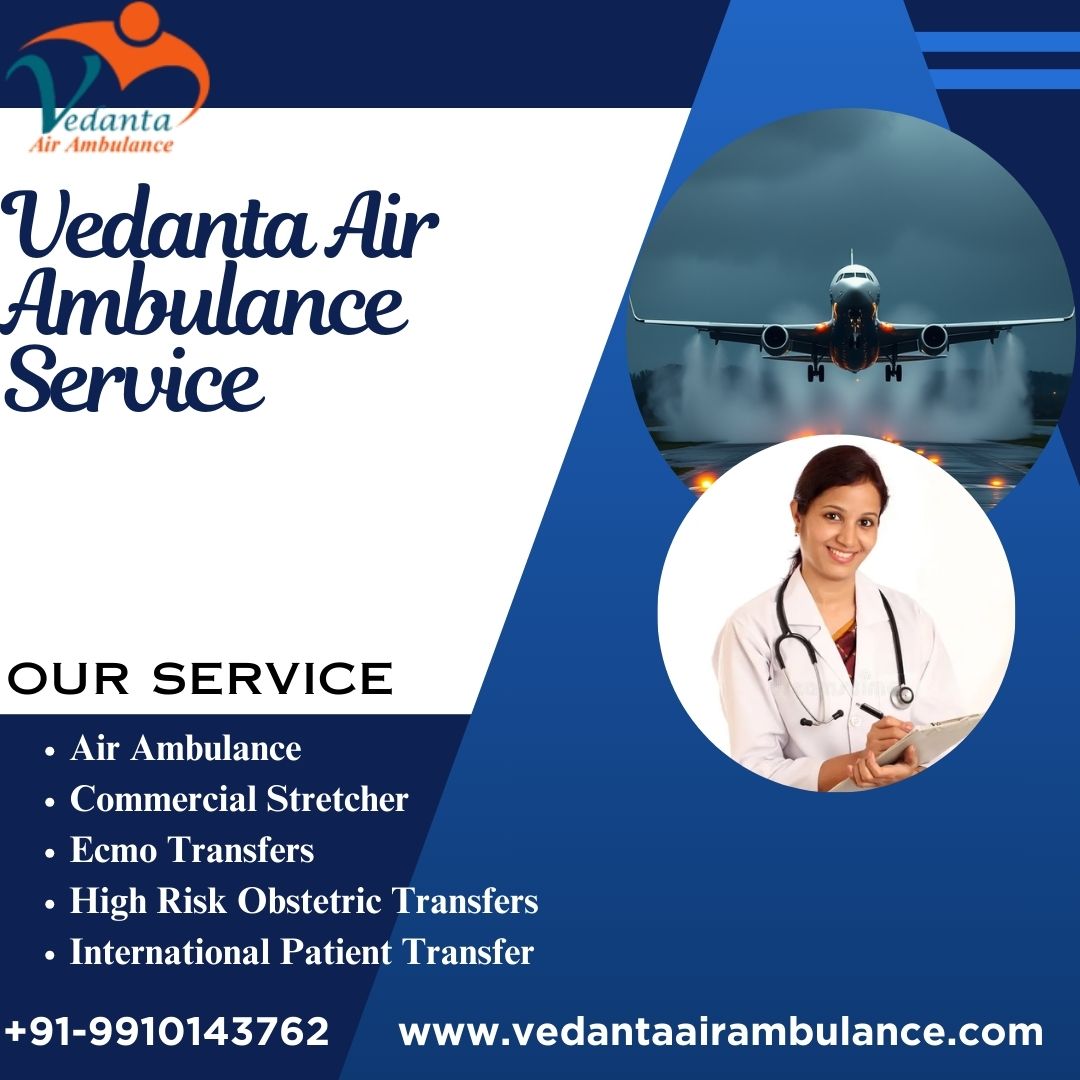 Vedanta Air Ambulance Service in Varanasi at a reasonable price