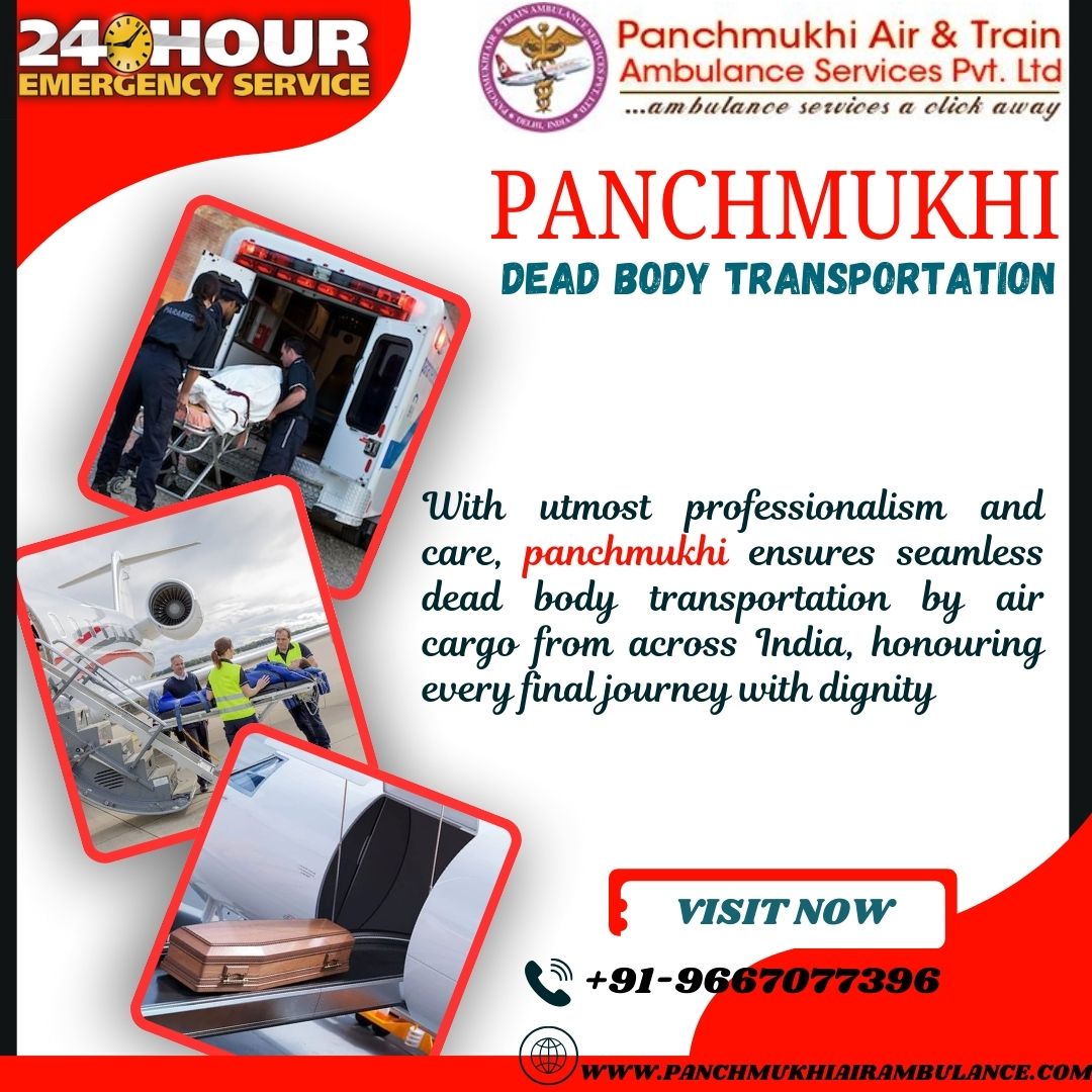 Panchmukhi Dead Body Transportation in Bangalore—Low-Cost Corpse Transportation