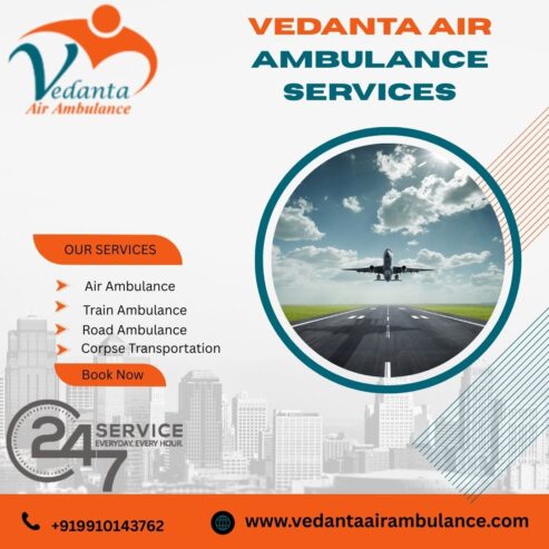 Vedanta Air Ambulance in Bangalore Provides Life-Saving Services without Delay