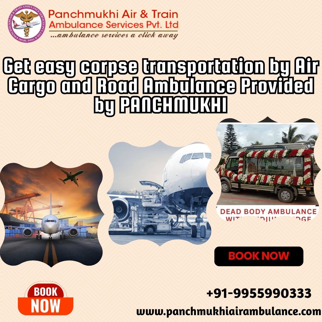 Panchmukhi Corpse Transportation in Varanasi– Promises full safety during the corpse transportation