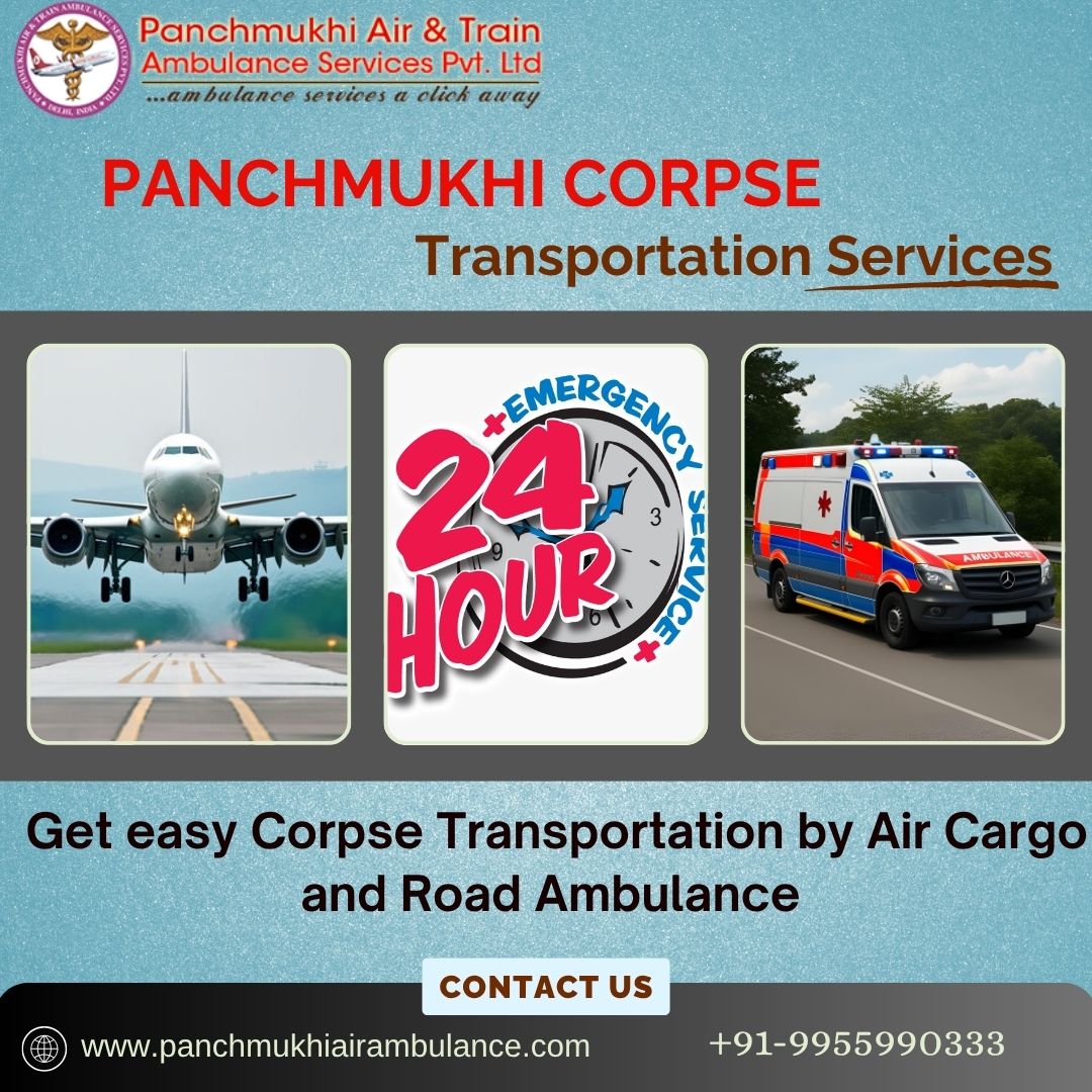 Panchmukhi Body Transportation in Patna: Quick and Easy Steps for Corpse Transfer