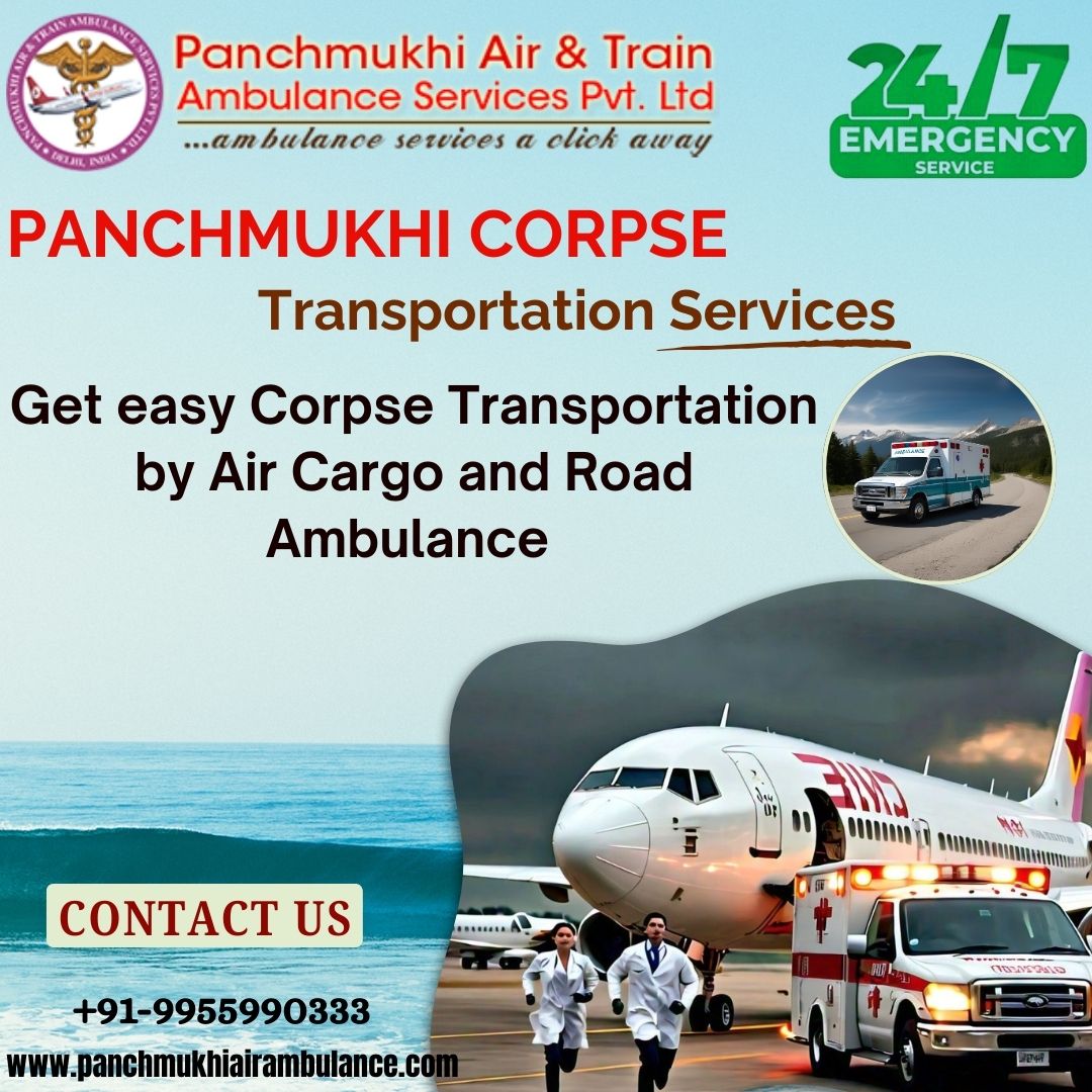 Hire Panchmukhi Dead Body Ambulance Patna never disappoints when it comes to transporting your deceased loved one