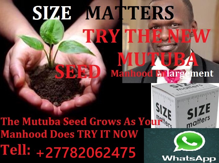 Mutuba Seed +27670609427 AUSTRALIA , NAMIBIA ,BOTSWANA , SINGAPORE ,ZAMBIA MUTUBA SEED FOR PENIS ENLARGEMENT CREAM AND PILLS +27670609427 AUSTRALIA , NAMIBIA ,BOTSWANA ,