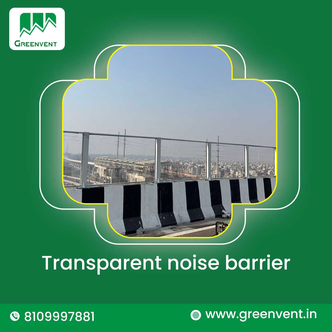 High-Performance Transparent Noise Barriers