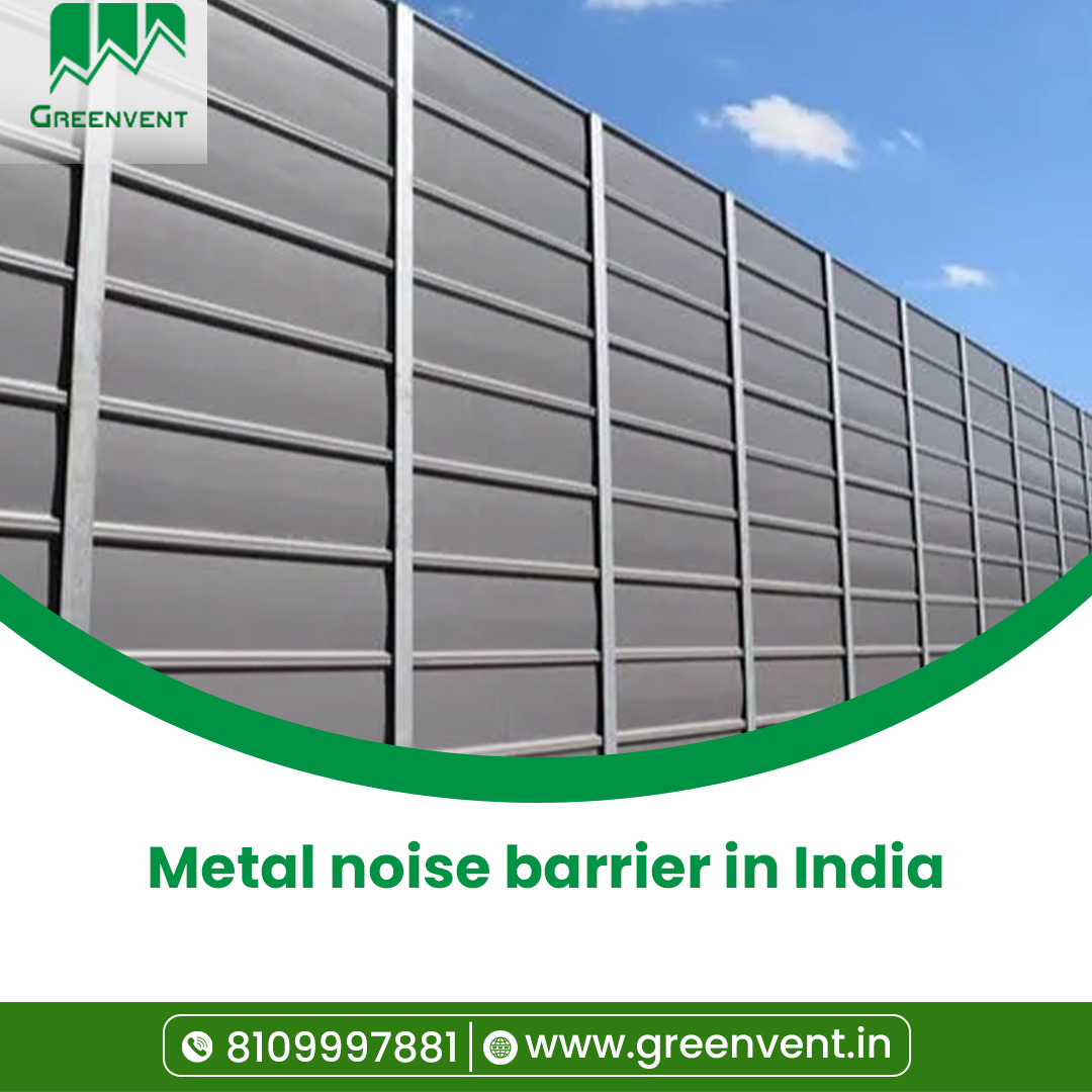 Best Metal Noise Barrier in India