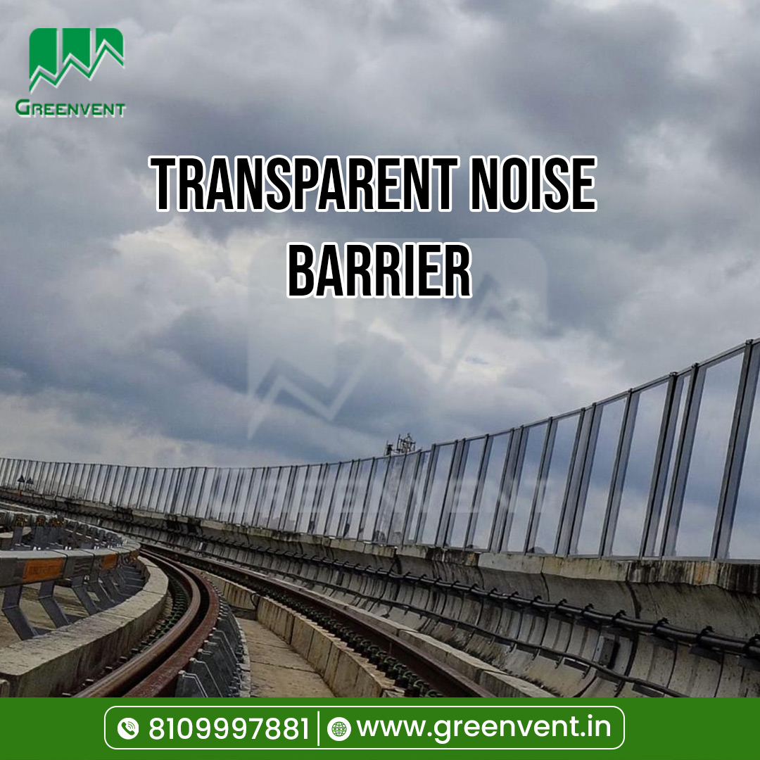 High-quality Transparent Noise Barrier solutions