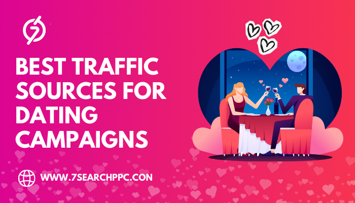How Ad Traffic Sources Influences Conversions in Dating Campaigns