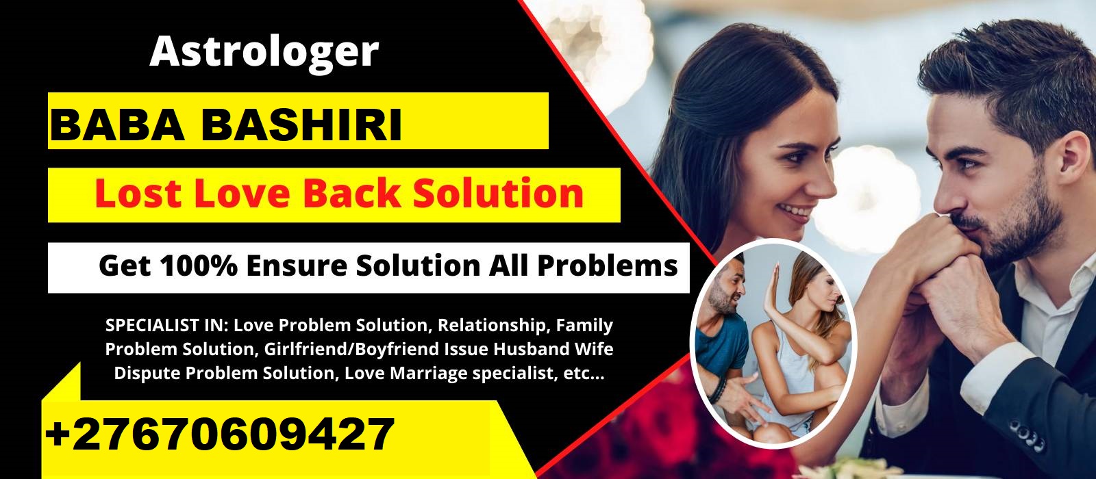 Lost Love Spells Caster In America Bahrain Dubai/ London (Uk)Qatar /Australia/Canada /California/Houston/New York/Chicago/Los Angeles/Phoenix/Washington/Boston. Immediate Spells to bring back +27670609427