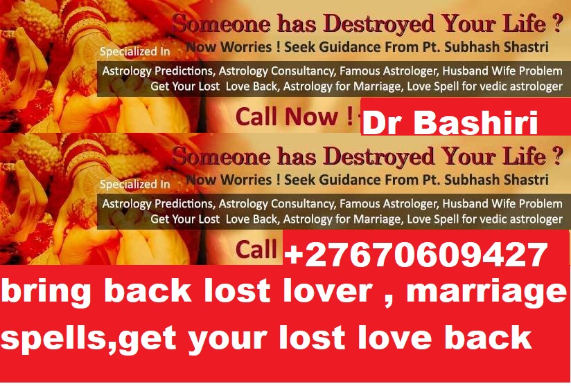 Love Spells and Their Impact on Relationships +27670609427 south Africa