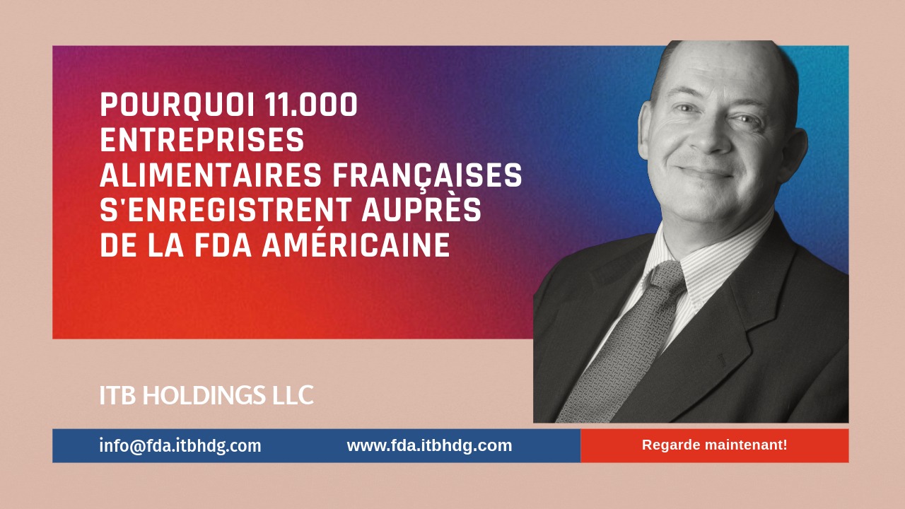 Enregistrement FDA Rejoignez Plus de 11.000 Entreprises Françaises