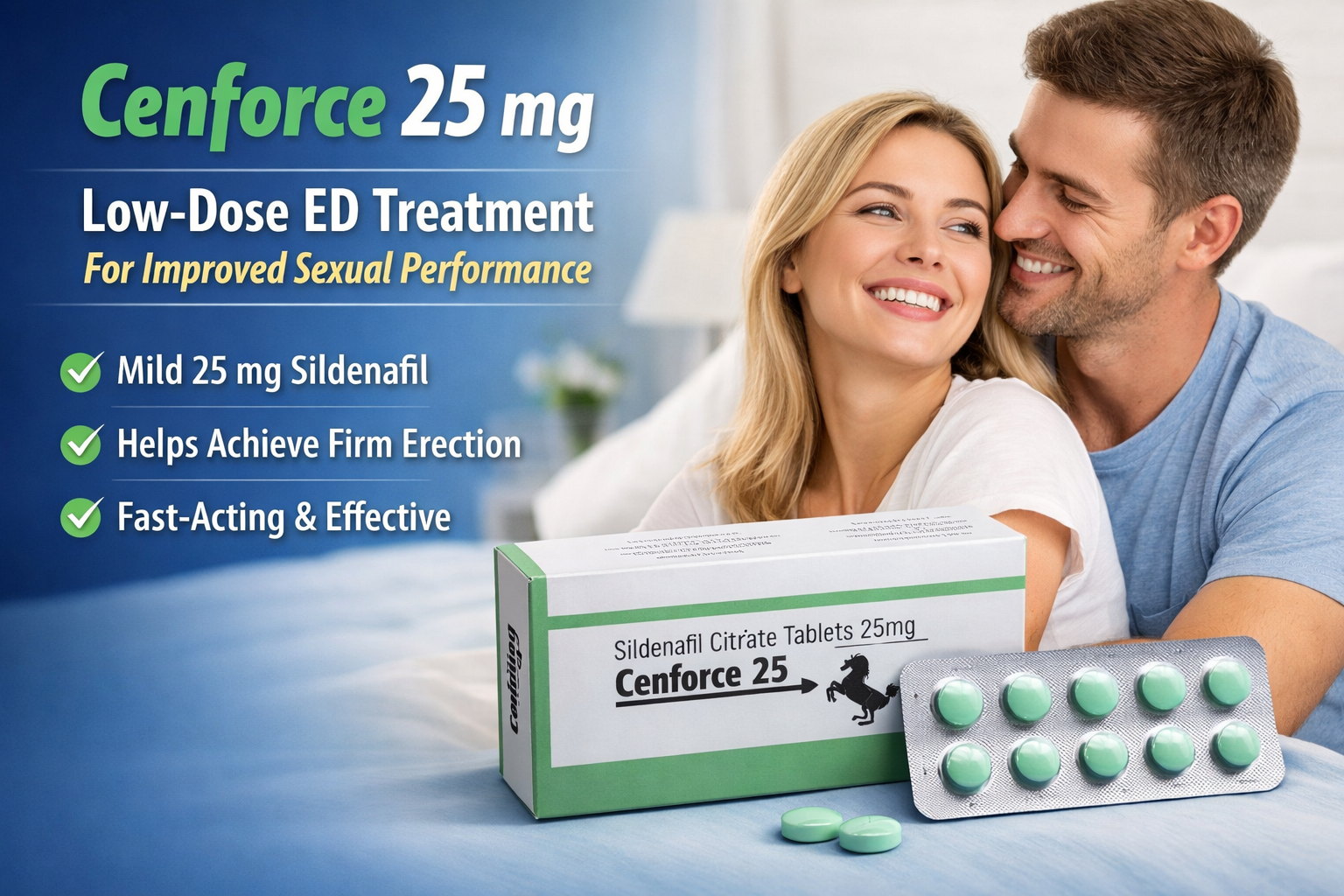 Cenforce 25 mg (Sildenafil Citrate) Tablets – Low-Dose ED Treatment for Improved Sexual Performance