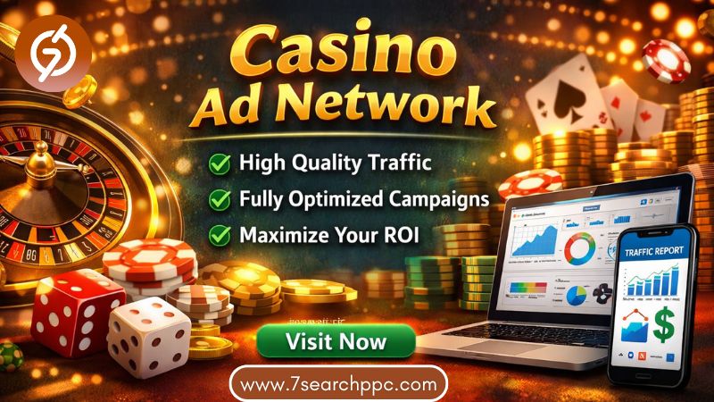 7SearchPPC – Smart Casino Ad Network for High-Converting Traffic