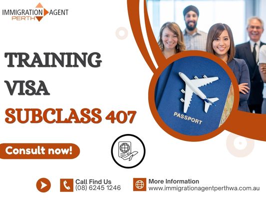 Take the Next Step in Your Career with the Training Visa 407